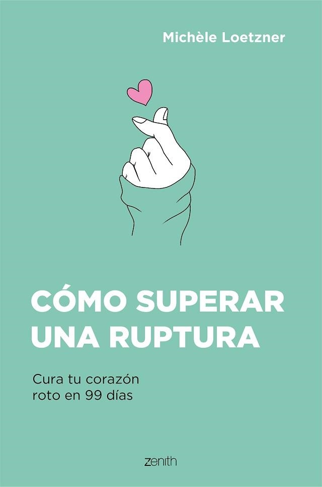 CÓMO SUPERAR UNA RUPTURA | 9788408242796 | LOETZNER, MICHÈLE | Llibreria Aqualata | Comprar llibres en català i castellà online | Comprar llibres Igualada