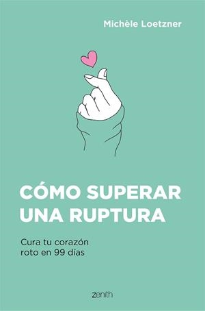 CÓMO SUPERAR UNA RUPTURA | 9788408242796 | LOETZNER, MICHÈLE | Llibreria Aqualata | Comprar llibres en català i castellà online | Comprar llibres Igualada