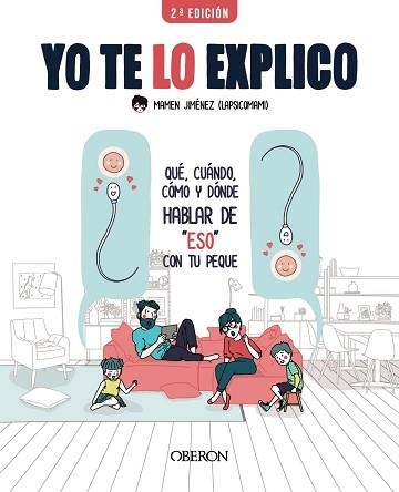 YO TE LO EXPLICO | 9788441543430 | JIMÉNEZ, LAPSICOMAMI, MAMEN | Llibreria Aqualata | Comprar libros en catalán y castellano online | Comprar libros Igualada