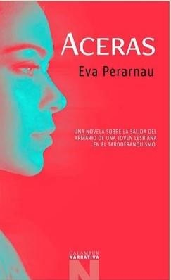 ACERAS | 9788483595480 | PERARNAU, EVA | Llibreria Aqualata | Comprar llibres en català i castellà online | Comprar llibres Igualada