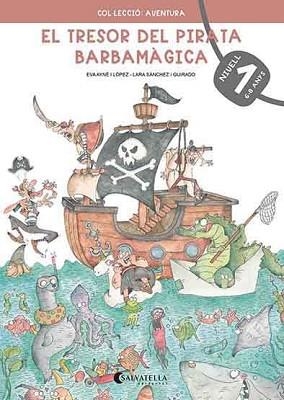 TRESOR DEL PIRATA BARBAMÀGICA 1, EL | 9788418427220 | AYNÉ I LÓPEZ, EVA | Llibreria Aqualata | Comprar llibres en català i castellà online | Comprar llibres Igualada