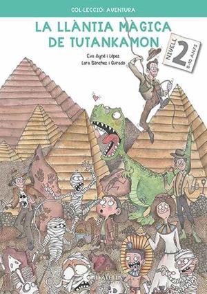 LLÀNTIA MÀGICA DE TUTANKAMON 2, LA | 9788418427251 | AYNÉ I LÓPEZ, EVA | Llibreria Aqualata | Comprar libros en catalán y castellano online | Comprar libros Igualada