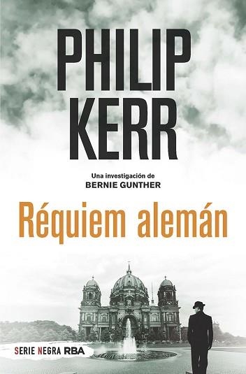 RÉQUIEM ALEMÁN | 9788491873044 | KERR, PHILIP | Llibreria Aqualata | Comprar libros en catalán y castellano online | Comprar libros Igualada