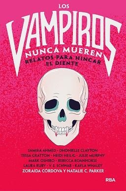 VAMPIROS NUNCA MUEREN, LOS | 9788427223820 | CORDOVA, ZORAIDA / PARKER. NATALIE C. | Llibreria Aqualata | Comprar libros en catalán y castellano online | Comprar libros Igualada