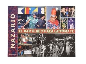 BAR KIKE Y PACA LA TOMATE, EL | 9788491562795 | CIFRÉ, GUILLEM | Llibreria Aqualata | Comprar libros en catalán y castellano online | Comprar libros Igualada