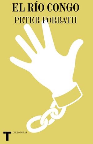 RÍO CONGO, EL | 9788418428746 | FORBATH, PETER | Llibreria Aqualata | Comprar libros en catalán y castellano online | Comprar libros Igualada