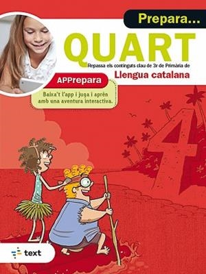 PREPARA... QUART. LLENGUA CATALANA | 9788441234116 | ARMENGOL PONCE, MERITXELL | Llibreria Aqualata | Comprar llibres en català i castellà online | Comprar llibres Igualada