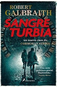 SANGRE TURBIA (CORMORAN STRIKE 5) | 9788418107917 | GALBRAITH, ROBERT | Llibreria Aqualata | Comprar llibres en català i castellà online | Comprar llibres Igualada