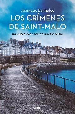 CRÍMENES DE SAINT-MALO, LOS (COMISARIO DUPIN IX) | 9788425360053 | BANNALEC, JEAN-LUC | Llibreria Aqualata | Comprar libros en catalán y castellano online | Comprar libros Igualada