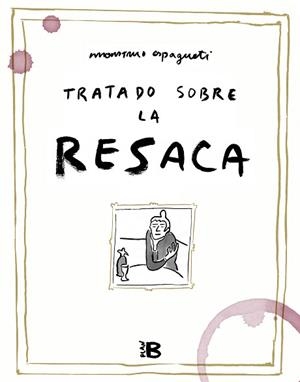 TRATADO SOBRE LA RESACA | 9788418051173 | MONSTRUO ESPAGUETI | Llibreria Aqualata | Comprar libros en catalán y castellano online | Comprar libros Igualada