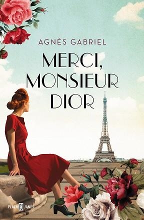 MERCI, MONSIEUR DIOR | 9788401026539 | GABRIEL, AGNES | Llibreria Aqualata | Comprar libros en catalán y castellano online | Comprar libros Igualada