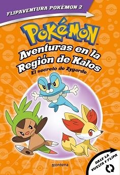 POKÉMON. AVENTURAS EN LA REGIÓN KALOS. EL SECRETO DE ZYGARDE + AVENTURAS EN LA R | 9788418594342 | VARIOS AUTORES | Llibreria Aqualata | Comprar llibres en català i castellà online | Comprar llibres Igualada