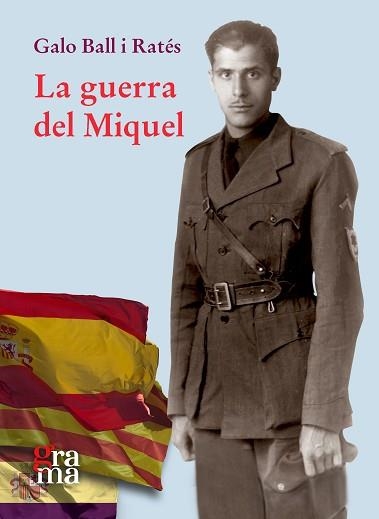 GUERRA DEL MIQUEL, LA | 9788412378603 | BALL RATÉS, GALO | Llibreria Aqualata | Comprar libros en catalán y castellano online | Comprar libros Igualada