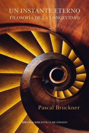 UN INSTANTE ETERNO | 9788418436635 | BRUCKNER, PASCAL | Llibreria Aqualata | Comprar libros en catalán y castellano online | Comprar libros Igualada