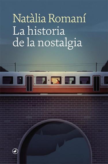 HISTORIA DE LA NOSTALGIA, LA | 9788418059681 | ROMANÍ, NATÀLIA | Llibreria Aqualata | Comprar libros en catalán y castellano online | Comprar libros Igualada