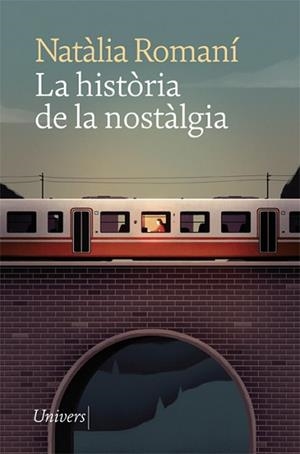 HISTÒRIA DE LA NOSTÀLGIA, LA | 9788418375378 | ROMANÍ, NATÀLIA | Llibreria Aqualata | Comprar libros en catalán y castellano online | Comprar libros Igualada