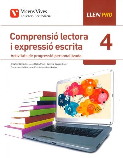 LLEN PRO 4 COMPRENSIO LECTORA I EXPRESSIO ESCRITA | 9788468245164 | BADIA PUJOL, JOAN/BAYERI BOVER, GEMMA/MARTIN MANZANO, MARIA CARMEN/MUMBRU LLAVINA, EULALIA/SERDA MAR | Llibreria Aqualata | Comprar libros en catalán y castellano online | Comprar libros Igualada