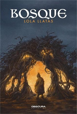 BOSQUE | 9788412256772 | LLATAS, LOLA | Llibreria Aqualata | Comprar libros en catalán y castellano online | Comprar libros Igualada