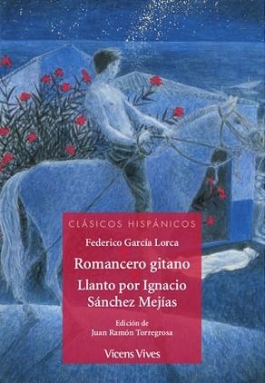ROMANCERO GITANO / LLANTO POR IGNACIO SANCHEZ MEJIA (CLÁSICOS HISPÁNICOS) | 9788468240589 | GARCIA LORCA, FEDERICO | Llibreria Aqualata | Comprar libros en catalán y castellano online | Comprar libros Igualada