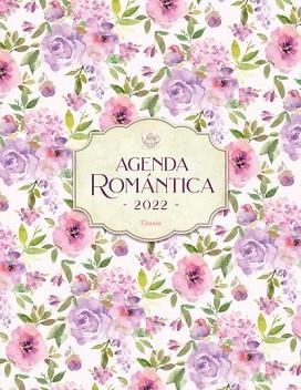 2022 AGENDA ROMÁNTICA TITANIA | 9788417421298 | ANÓNIMO | Llibreria Aqualata | Comprar llibres en català i castellà online | Comprar llibres Igualada