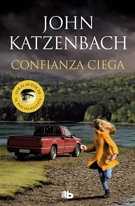CONFIANZA CIEGA | 9788413142739 | KATZENBACH, JOHN | Llibreria Aqualata | Comprar llibres en català i castellà online | Comprar llibres Igualada