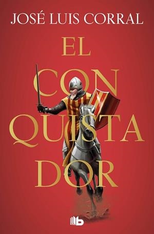 CONQUISTADOR, EL | 9788413142913 | CORRAL, JOSÉ LUIS | Llibreria Aqualata | Comprar llibres en català i castellà online | Comprar llibres Igualada
