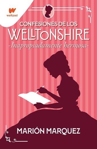 INAPROPIADAMENTE HERMOSA (CONFESIONES DE LOS WELLTONSHIRE 1) | 9788418483141 | MARQUEZ, MARIÓN | Llibreria Aqualata | Comprar libros en catalán y castellano online | Comprar libros Igualada
