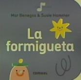 FORMIGUETA, LA (CANTA UNA CANÇO) | 9788491016878 | AA.VV | Llibreria Aqualata | Comprar libros en catalán y castellano online | Comprar libros Igualada