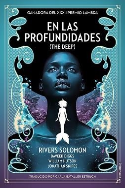 EN LAS PROFUNDIDADES | 9788412354300 | SOLOMON, RIVERS/DIGGS, DAVID/HUTSON, WILLIAM/SNIPES, JONATHAN | Llibreria Aqualata | Comprar libros en catalán y castellano online | Comprar libros Igualada