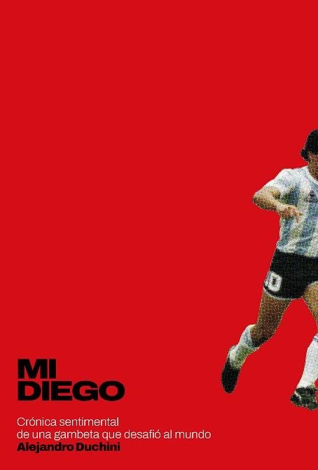 MI DIEGO | 9788418546129 | DUCHINI, ALEJANDRO | Llibreria Aqualata | Comprar llibres en català i castellà online | Comprar llibres Igualada