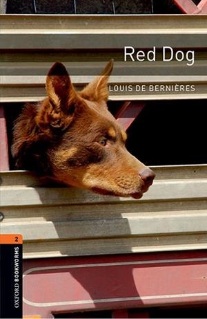 RED DOG (OXFORD BOOKWORMS 2 MP3 PACK) | 9780194204330 | BERNIÈRES, LOUISE | Llibreria Aqualata | Comprar libros en catalán y castellano online | Comprar libros Igualada