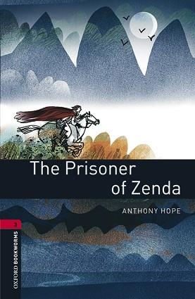 PRISONER OF ZENDA, THE (OXFORD BOOKWORMS 3. MP3 PACK) | 9780194621014 | HOPE, ANTHONY | Llibreria Aqualata | Comprar libros en catalán y castellano online | Comprar libros Igualada