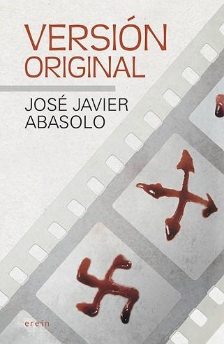 VERSIÓN ORIGINAL | 9788491097150 | ABASOLO, JOSÉ JAVIER | Llibreria Aqualata | Comprar libros en catalán y castellano online | Comprar libros Igualada