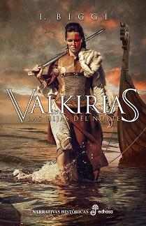 VALKIRIAS | 9788435063869 | BIGGI, I. | Llibreria Aqualata | Comprar libros en catalán y castellano online | Comprar libros Igualada