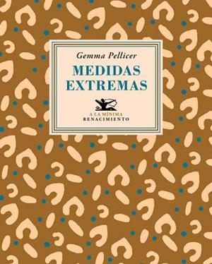 MEDIDAS EXTREMAS | 9788418387616 | PELLICER, GEMMA | Llibreria Aqualata | Comprar libros en catalán y castellano online | Comprar libros Igualada