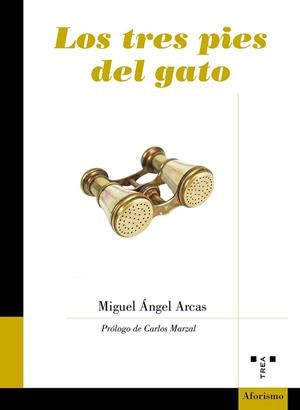 TRES PIES DEL GATO, LOS | 9788417767273 | ARCAS, MIGUEL ÁNGEL | Llibreria Aqualata | Comprar libros en catalán y castellano online | Comprar libros Igualada
