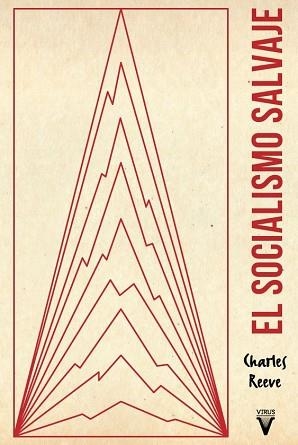 SOCIALISMO SALVAJE, EL | 9788417870034 | REEVES, CHARLES | Llibreria Aqualata | Comprar libros en catalán y castellano online | Comprar libros Igualada