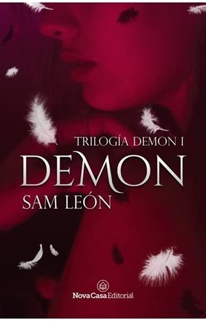 DEMON (TRILOGIA DEMON I) | 9788417589912 | LEÓN, SAM | Llibreria Aqualata | Comprar libros en catalán y castellano online | Comprar libros Igualada