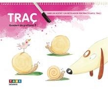 TRAÇ 2. QUADERN DE GRAFISME 2 | 9788441230538 | COSIALLS ESCRIBANO, PAULA / FARRÉ PARÍS, ÀNGELS | Llibreria Aqualata | Comprar llibres en català i castellà online | Comprar llibres Igualada