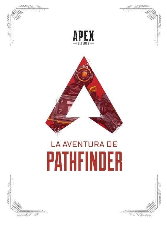 APEX LEGENDS: LA AVENTURA DE PATHFINDER | 9788467946352 | HAGOPIAN, MANNY / CASIELLO, TOM/REED, ASHLEY | Llibreria Aqualata | Comprar libros en catalán y castellano online | Comprar libros Igualada