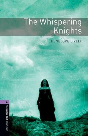WHISPERING KNIGHTS, THE | 9780194791946 | LIVELY, PENELOPE | Llibreria Aqualata | Comprar llibres en català i castellà online | Comprar llibres Igualada