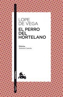 PERRO DEL HORTELANO, EL | 9788467034585 | LOPE DE VEGA, FÉLIX | Llibreria Aqualata | Comprar llibres en català i castellà online | Comprar llibres Igualada