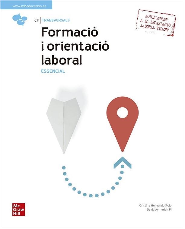 FORMACIO I ORIENTACIO LABORAL ESSENCIAL LA | 9788448622695 | AYMERICH, DAVID  | Llibreria Aqualata | Comprar libros en catalán y castellano online | Comprar libros Igualada