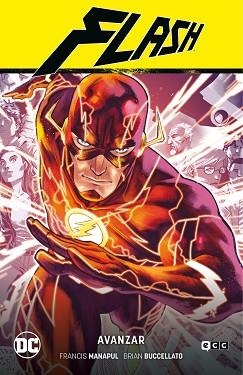 FLASH 1: AVANZAR (FLASH SAGA - NUEVO UNIVERSO DC PARTE 1) | 9788418784521 | BUCCELLATO, BRIAN / MANAPUL, FRANCIS | Llibreria Aqualata | Comprar libros en catalán y castellano online | Comprar libros Igualada