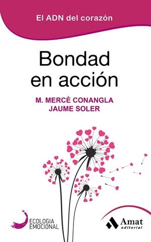 BONDAD EN ACCION | 9788418114168 | CONANGLA, MARIA MERCÈ/SOLER, JAUME | Llibreria Aqualata | Comprar libros en catalán y castellano online | Comprar libros Igualada