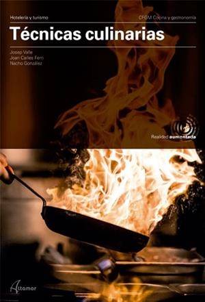 TÉCNICAS CULINARIAS | 9788417872090 | J. VALLE, J.C. FERRI, I. GONZÁLEZ | Llibreria Aqualata | Comprar llibres en català i castellà online | Comprar llibres Igualada