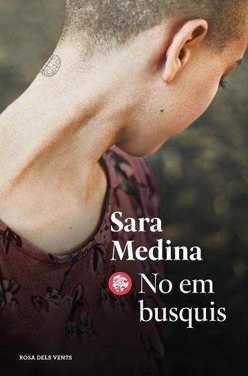 NO EM BUSQUIS | 9788418033896 | MEDINA, SARA | Llibreria Aqualata | Comprar libros en catalán y castellano online | Comprar libros Igualada