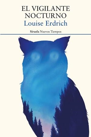 VIGILANTE NOCTURNO, EL | 9788418436574 | ERDRICH, LOUISE | Llibreria Aqualata | Comprar libros en catalán y castellano online | Comprar libros Igualada