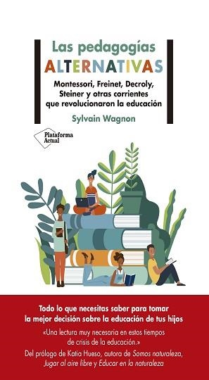 PEDAGOGÍAS ALTERNATIVAS, LAS | 9788418582479 | WAGNON, SYLVAIN | Llibreria Aqualata | Comprar libros en catalán y castellano online | Comprar libros Igualada