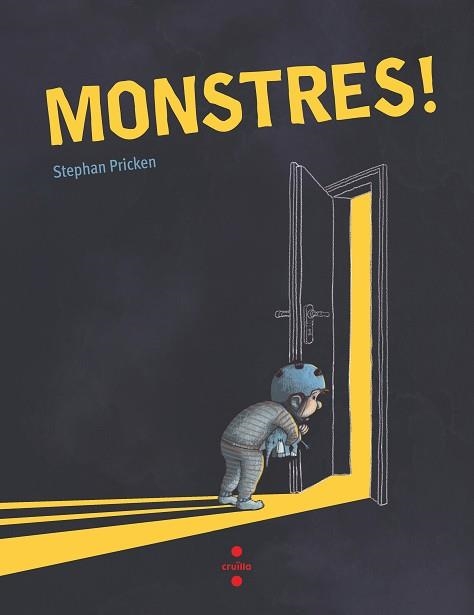 MONSTRES! | 9788466149181 | PRICKEN , STEPHAN | Llibreria Aqualata | Comprar libros en catalán y castellano online | Comprar libros Igualada